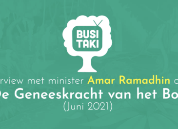 Minister Ramadhin over de geneeskracht van het bos