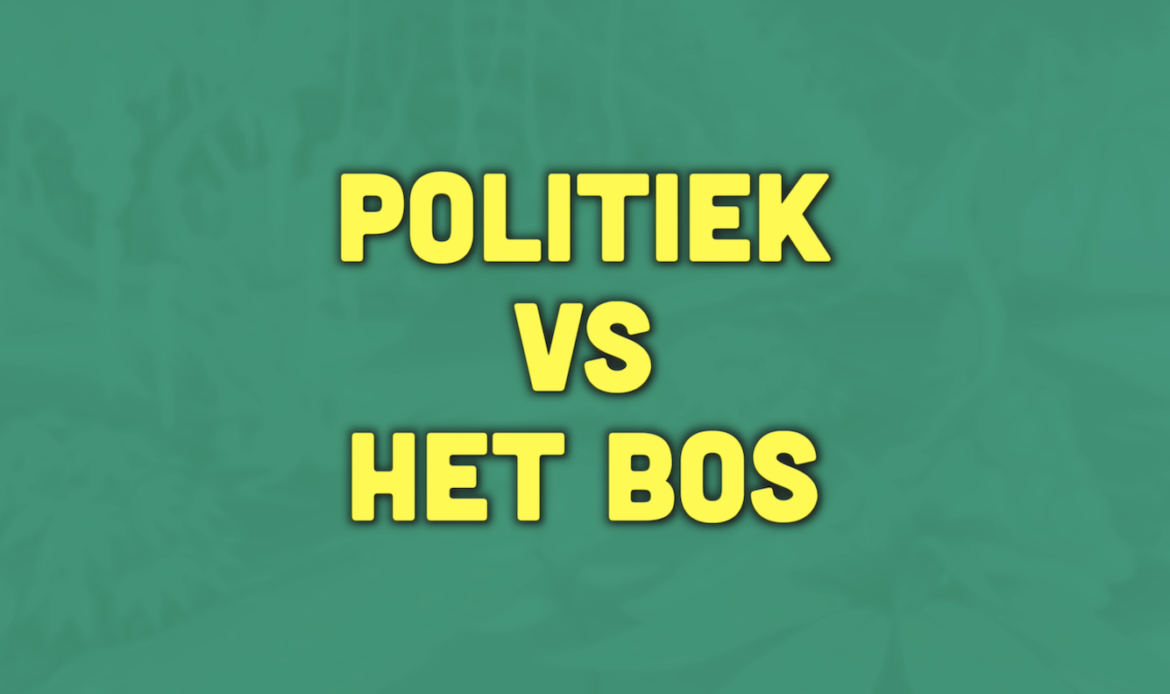 Busi Taki: Politiek vs het bos